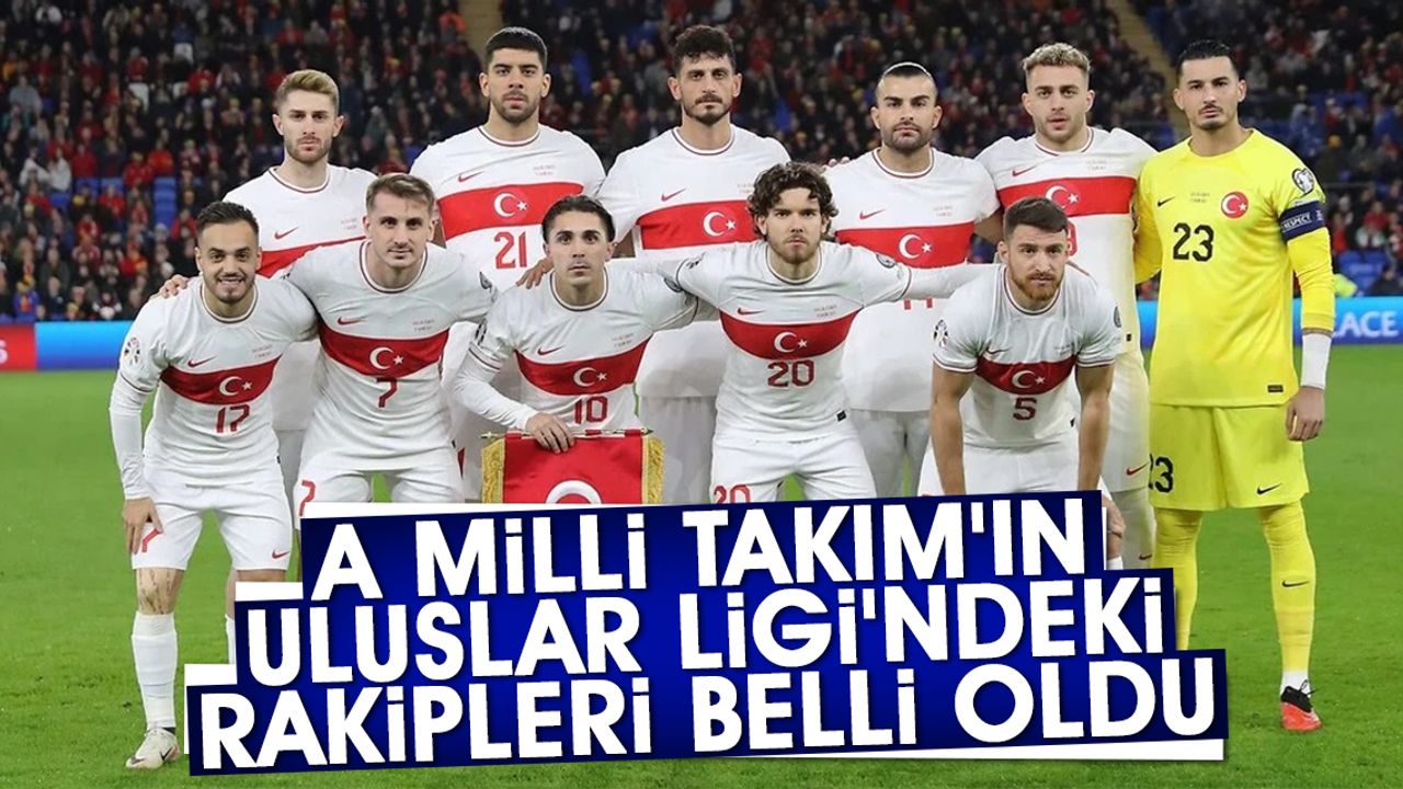 A Milli Takım'ın Uluslar Ligi'ndeki Rakipleri Belli Oldu - Aydın Ses ...