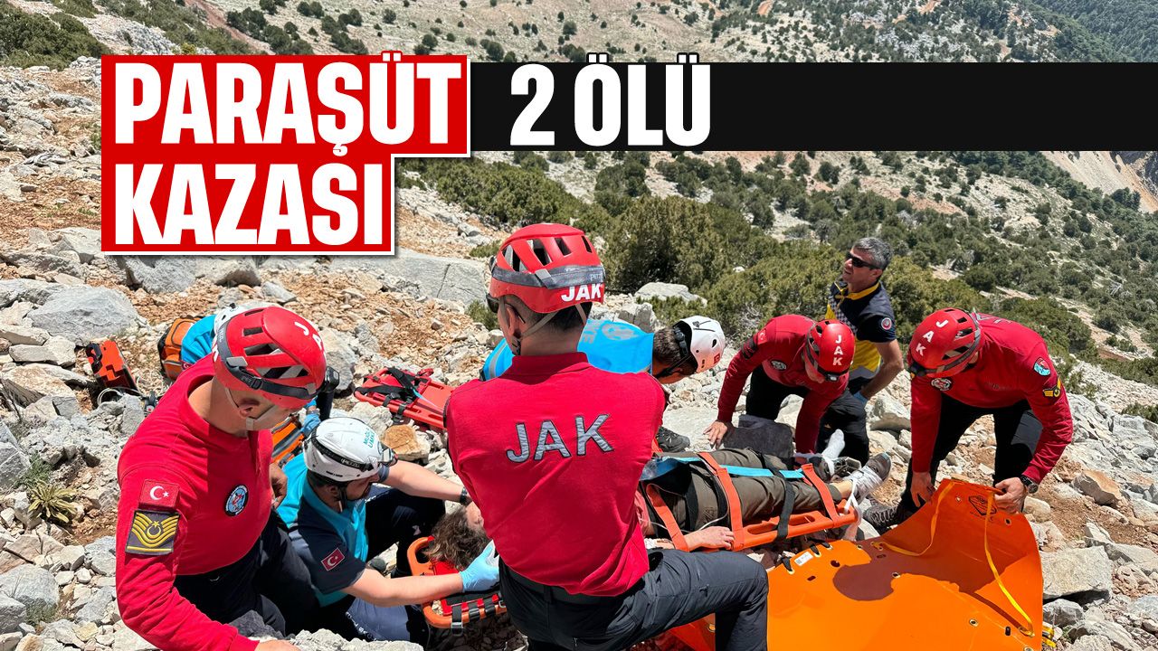 Paraşüt kazası: 2 ölü