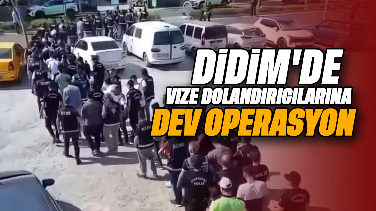 Didim merkezli vize dolandırıcılığı operasyonunda 171 kişi mağdur edildi