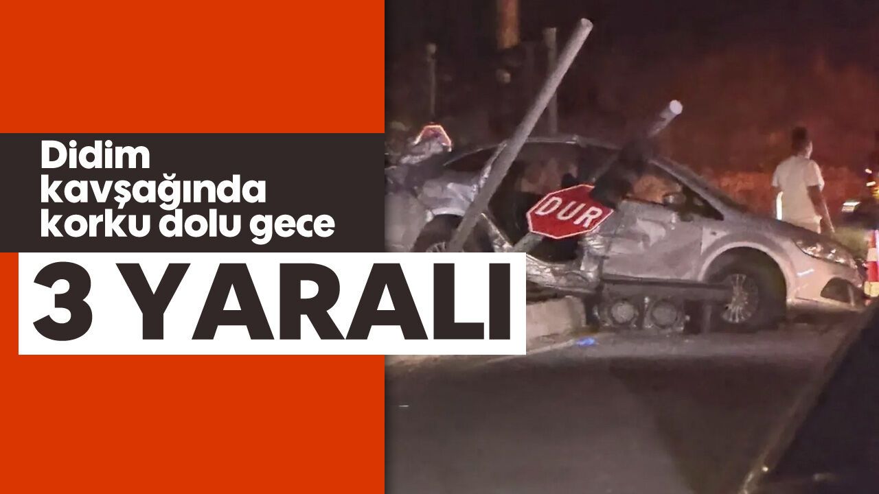 Didim kavşağında 3 otomobil çarpıştı: 3 yaralı