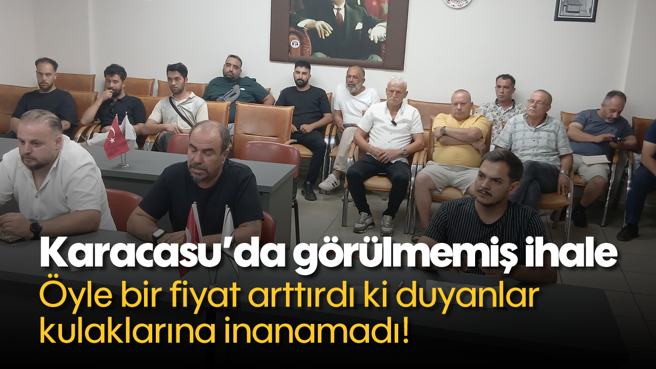 Karacasu'da görülmemiş ihale: Öyle bir fiyat arttırdı ki duyanlar kulaklarına inanamadı!
