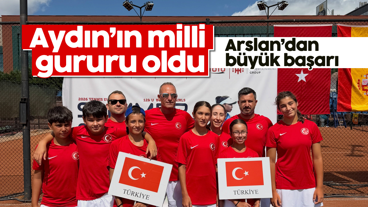 Aydın'ın milli gururu oldu: Arslan'dan büyük başarı