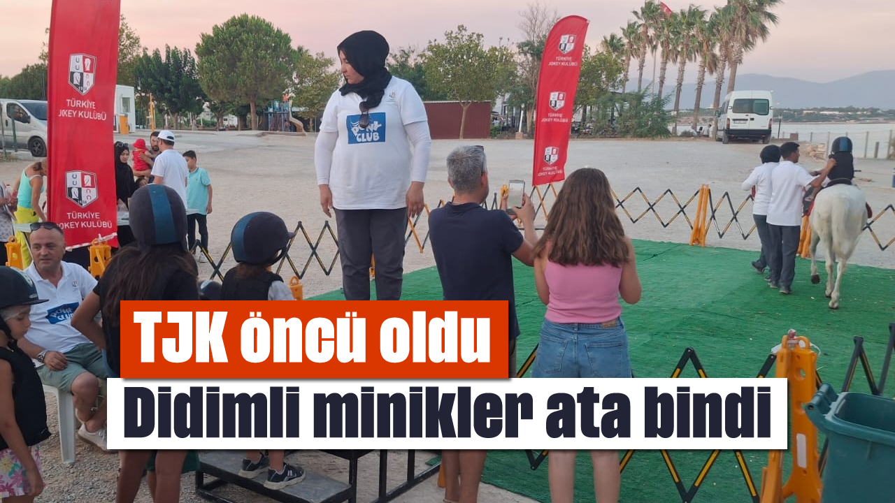 TJK öncü oldu; Didimli minikler ata bindi