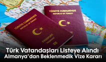 Türk Vatandaşları Listeye Alındı: Almanya'dan Beklenmedik Vize Kararı