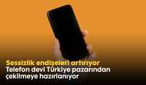Sessizlik endişeleri artırıyor: Telefon devi Türkiye pazarından çekilmeye hazırlanıyor