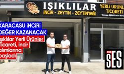 Karacasu inciri, değer kazanacak
