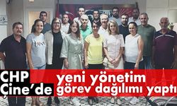 CHP Çine’de, yeni yönetim görev dağılımı yaptı