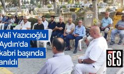 Vali Yazıcıoğlu, Aydın'da kabri başında anıldı