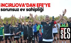 İncirliova'dan Efe'ye sorunsuz ev sahipliği