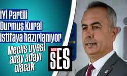 İYİ Partili Durmuş Kural istifaya hazırlanıyor