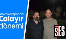 Kızılcaköyspor’da Calayır dönemi