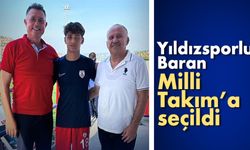 Yıldızsporlu Baran, Milli Takım’a seçildi