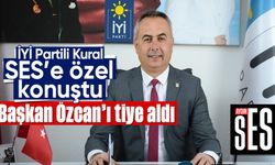 İYİ Partili Kural, SES’e özel konuştu