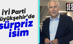 İYİ Parti Büyükşehir'de sürpriz isim