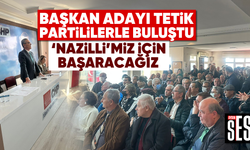 CHP'li Nazilli Belediye başkan adayı Tetik partililerle buluştu