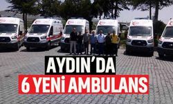 Aydın'a 6 yeni ambulans