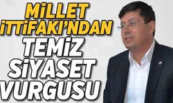 Millet İttifakı'ndan temiz siyaset vurgusu