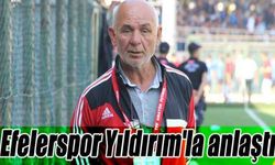 Efelerspor Yıldırım'la anlaştı