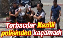 Torbacılar Nazilli polisinden kaçamadı