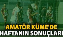 AMATÖR KÜME'DE HAFTANIN SONUÇLARI