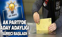 AK Parti’de aday adaylığı süreci başladı