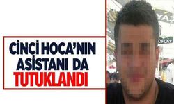 Cinci Hoca’nın asistanı da tutuklandı