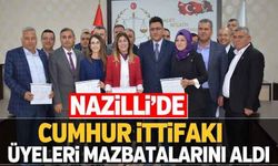 Nazilli’de Cumhur İttifakı üyeleri mazbatalarını aldı