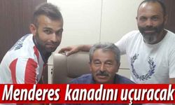 Menderes, kanadını uçuracak
