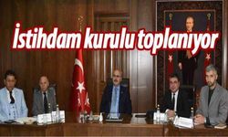 İstihdam kurulu toplanıyor