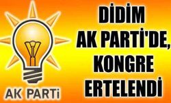 Didim AK Parti'de, kongre ertelendi