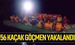 Kuşadası'nda 56 kaçak göçmen yakalandı