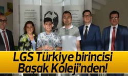LGS Türkiye birincisi Başak Koleji’nden!