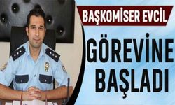 Başkomiser Evcil, görevine başladı