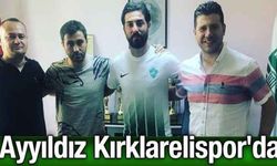 Ayyıldız Kırklarelispor'da