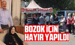 Bozok için hayır yapıldı