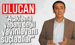 “Açıklama yapanı değil, yayınlayanı suçladılar”