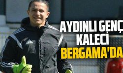 Aydınlı genç kaleci Bergama'da