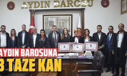 Aydın Barosu’na 3 taze kan