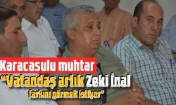 "Vatandaş artık Zeki İnal farkını görmek istiyor"