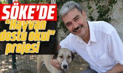 Söke'de "Hayvan dostu okul" projesi