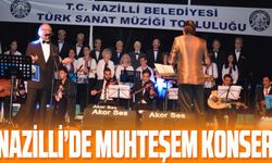 Nazilli’de muhteşem konser