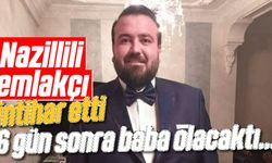 Nazillili emlakçı intihar etti
