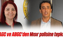 AGC ve ABGC'den Mısır polisine tepki