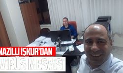 Nazilli İŞKUR'dan virüs mesaisi