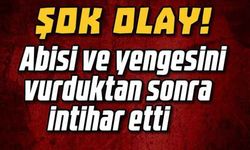 Abisi ve yengesini vurduktan sonra intihar etti!