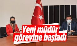 Yeni müdür görevine başladı