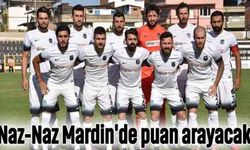 Naz-Naz Mardin'de puan arayacak