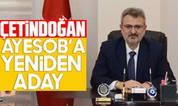Çetindoğan, AYESOB’a yeniden aday