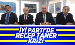 İYİ Parti’de Recep Taner krizi