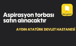 Aspirasyon torbası satın alınacaktır